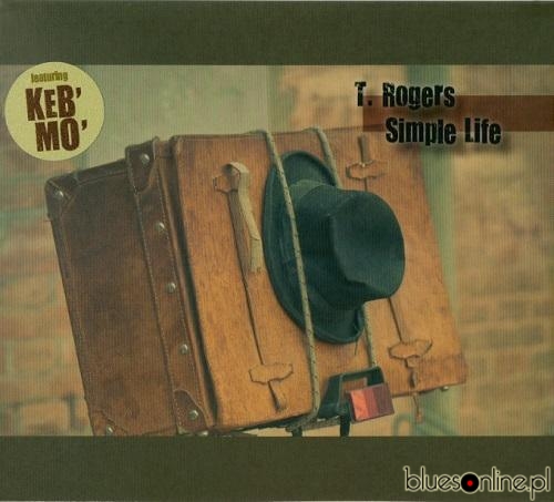 T. Rogers – Simple Life
