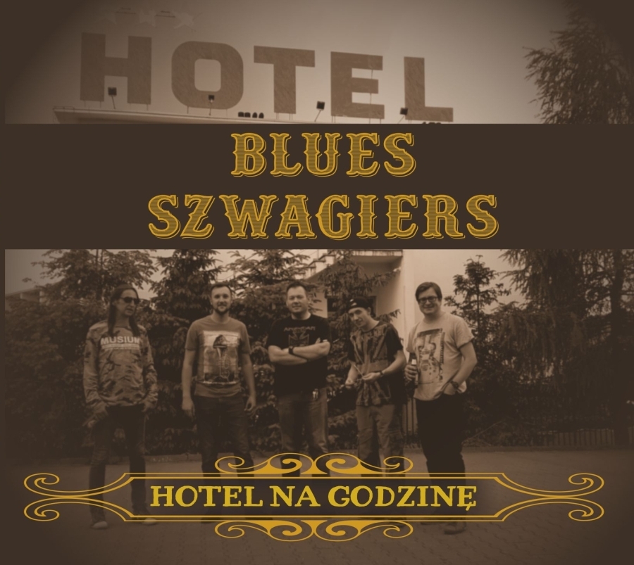 Blues Szwagiers - Hotel na godzinę