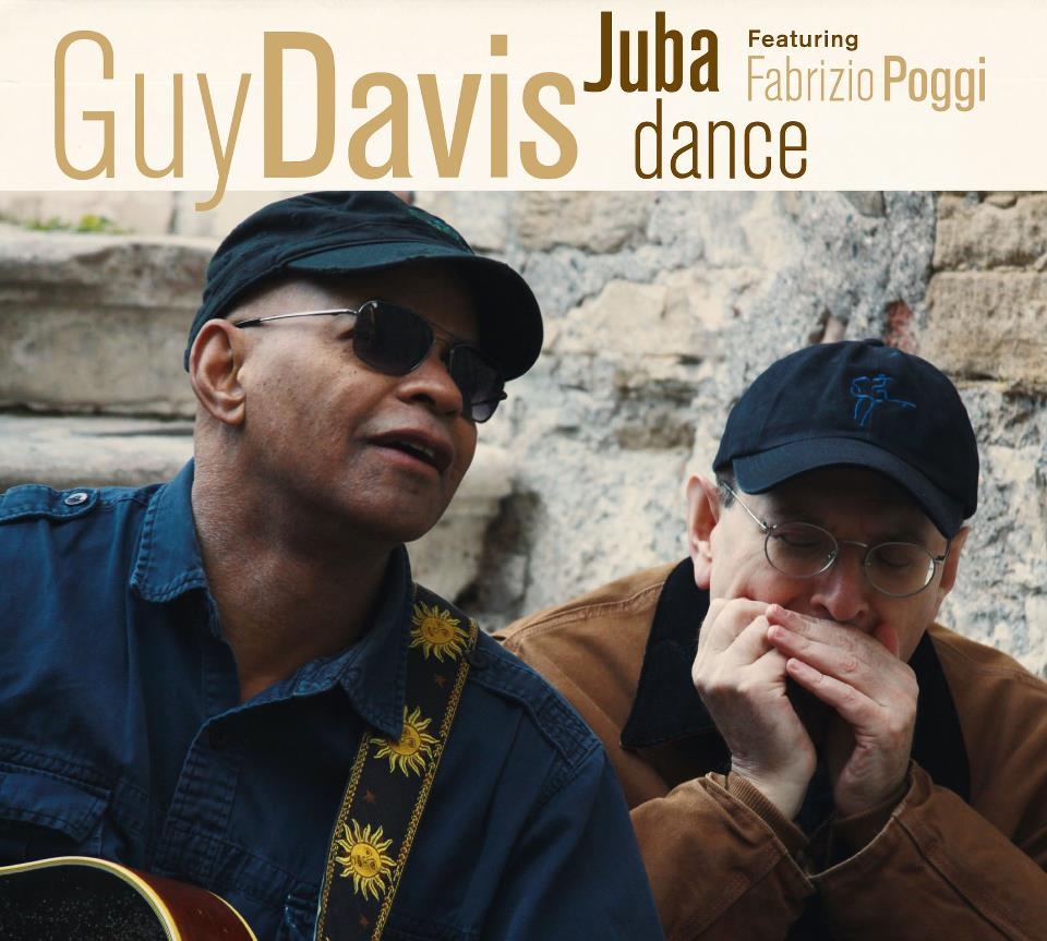 Guy Davis feat. Fabrizio Poggi – Juba Dance