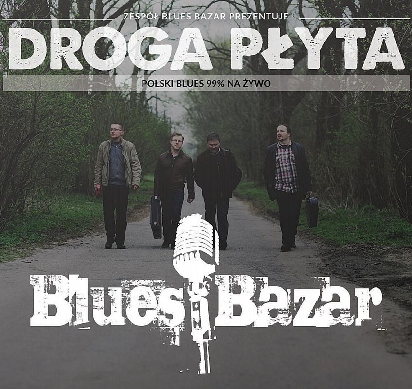 Blues Bazar - Droga płyta