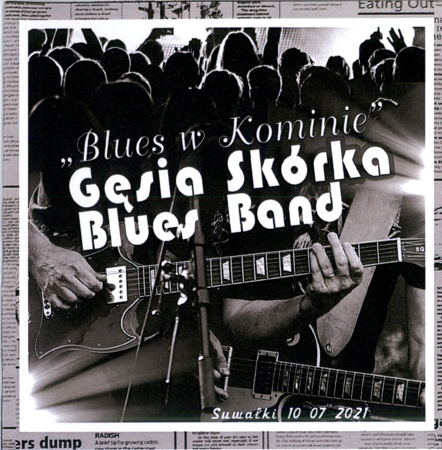 Gęsia Skórka Blues Band – Blues w Kominie
