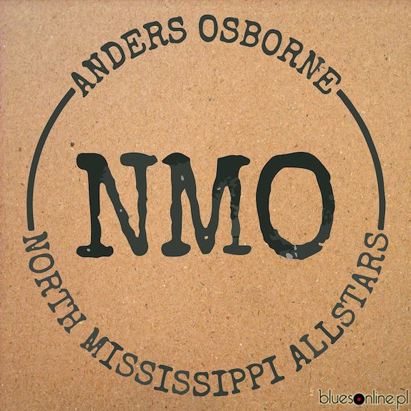 Anders Osborne and North Mississippi Allstars - Freedom & Dreams