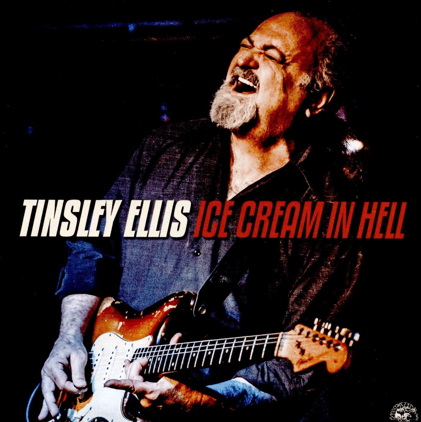 Tinsley Ellis – Ice Cream in Hell