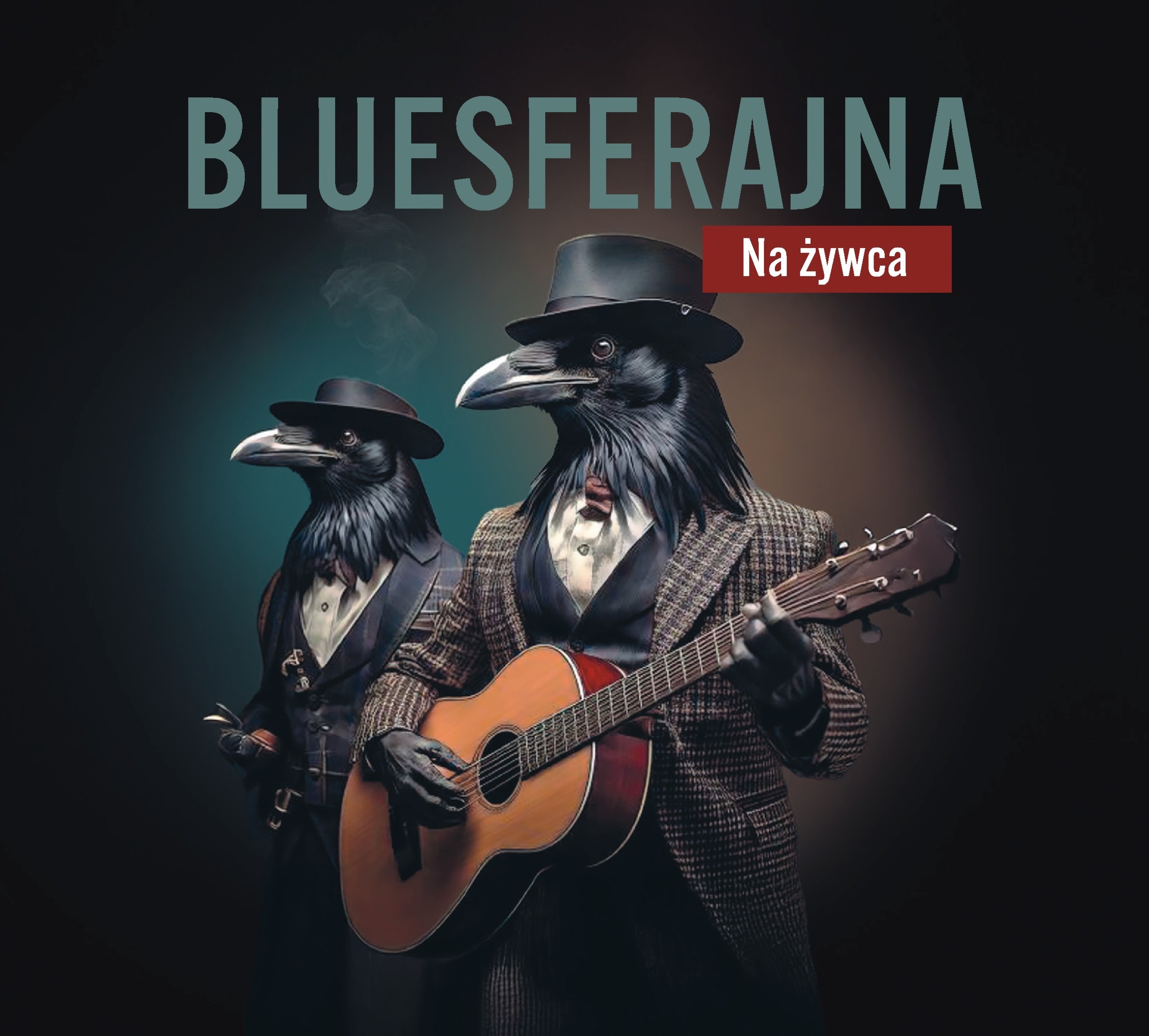 Bluesferajna – Na żywca