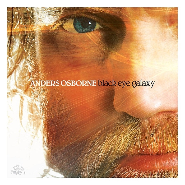 Anders Osborne - Black Eye Galaxy 