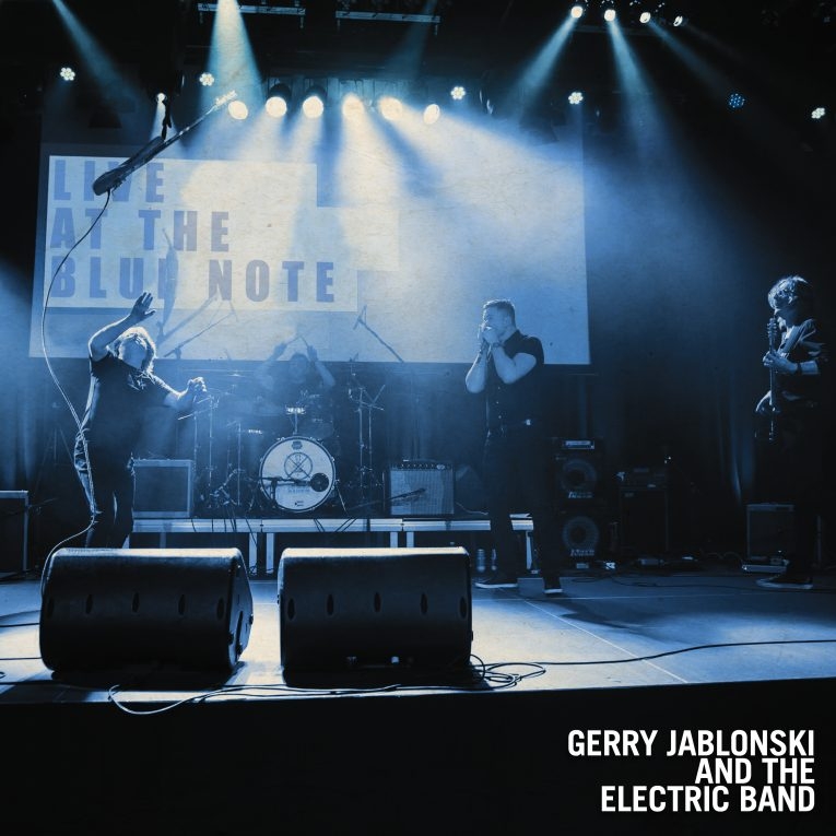 Gerry Jablonski and the Electric Band – Live at the Blue Note