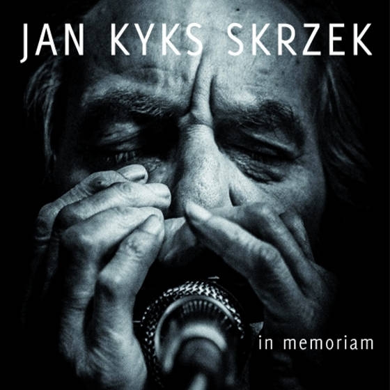 Jan Kyks Skrzek – In Memoriam