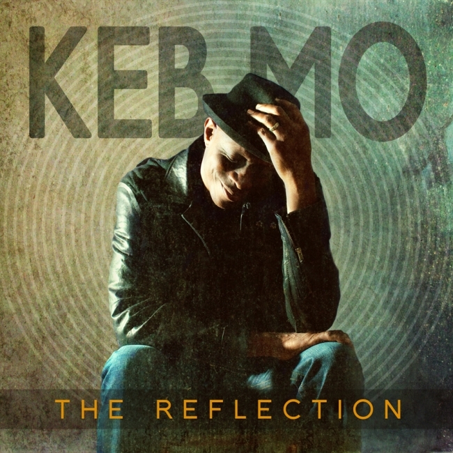 Keb' Mo' - The Reflection