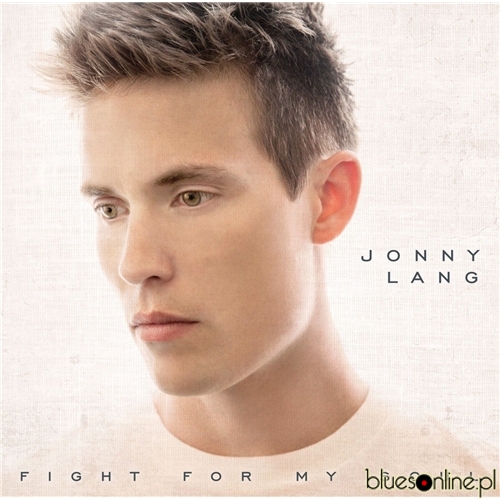 Jonny Lang – Fight For My Soul