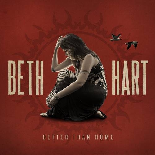 Beth Hart – Better Than Home