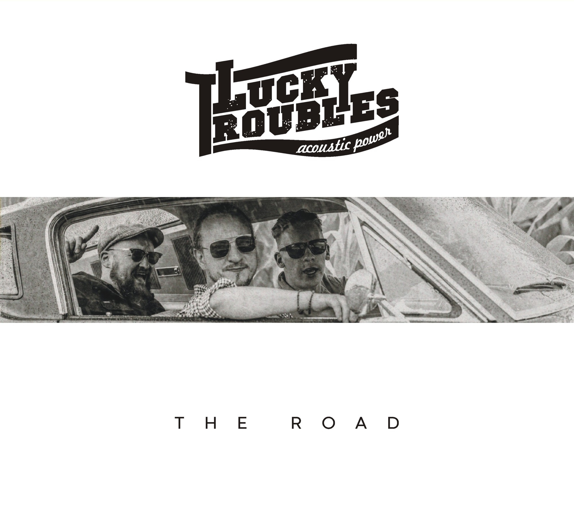 Lucky Troubles – The Road
